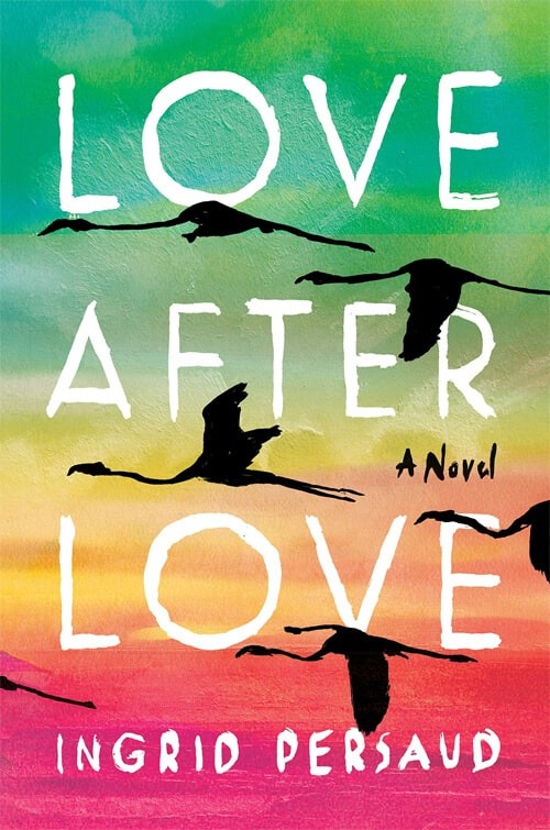 ‘Love after Love’ by Ingrid Persaud