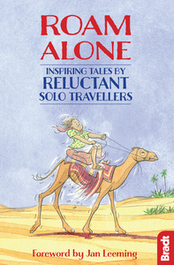 Win a copy of 'Roam Alone' from Bradt Publishing