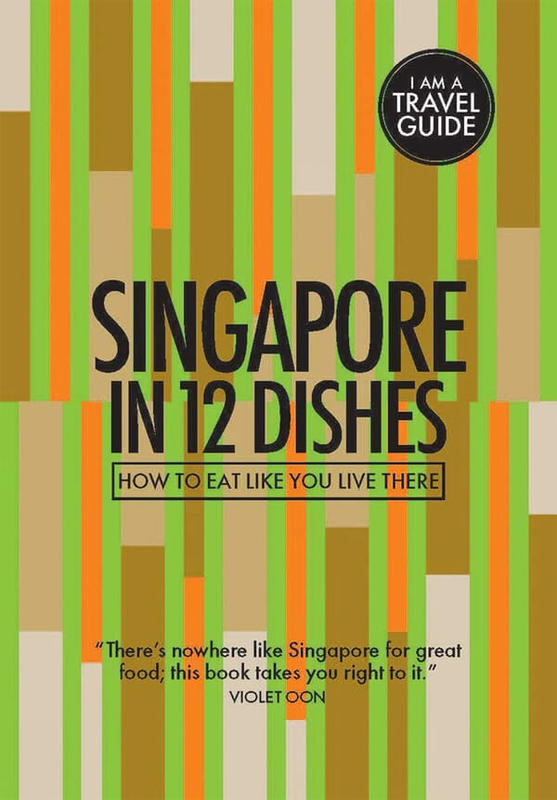 Singapore in 12 Dishes